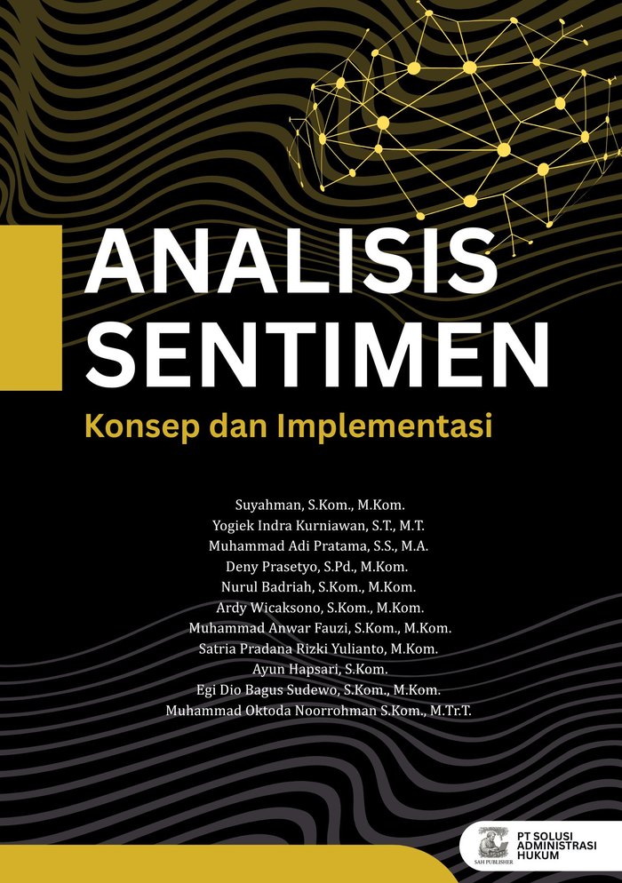 Buku Analisis Sentimen: Konsep dan Implementasi
